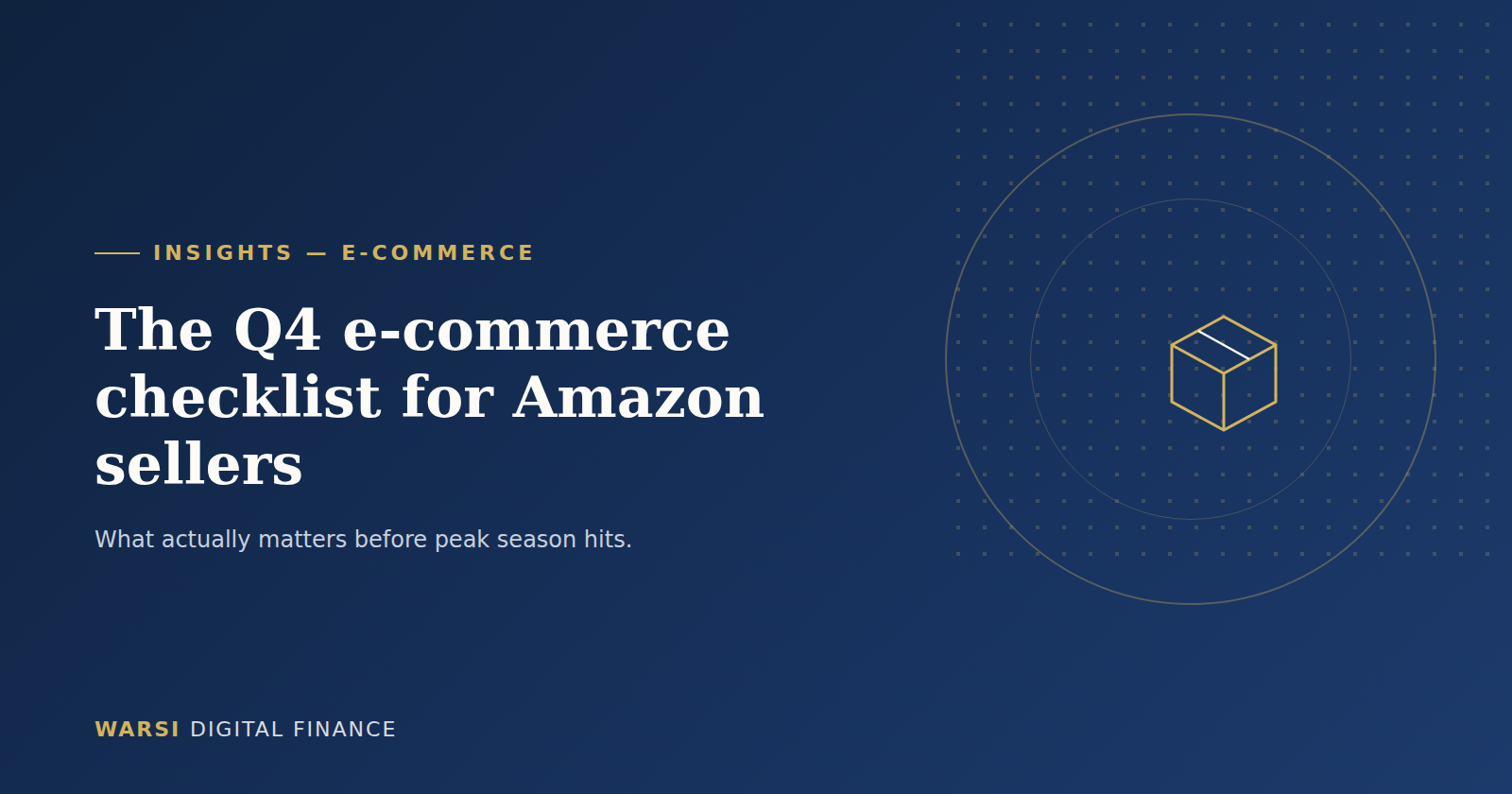 The Q4 e-commerce checklist for Amazon sellers
